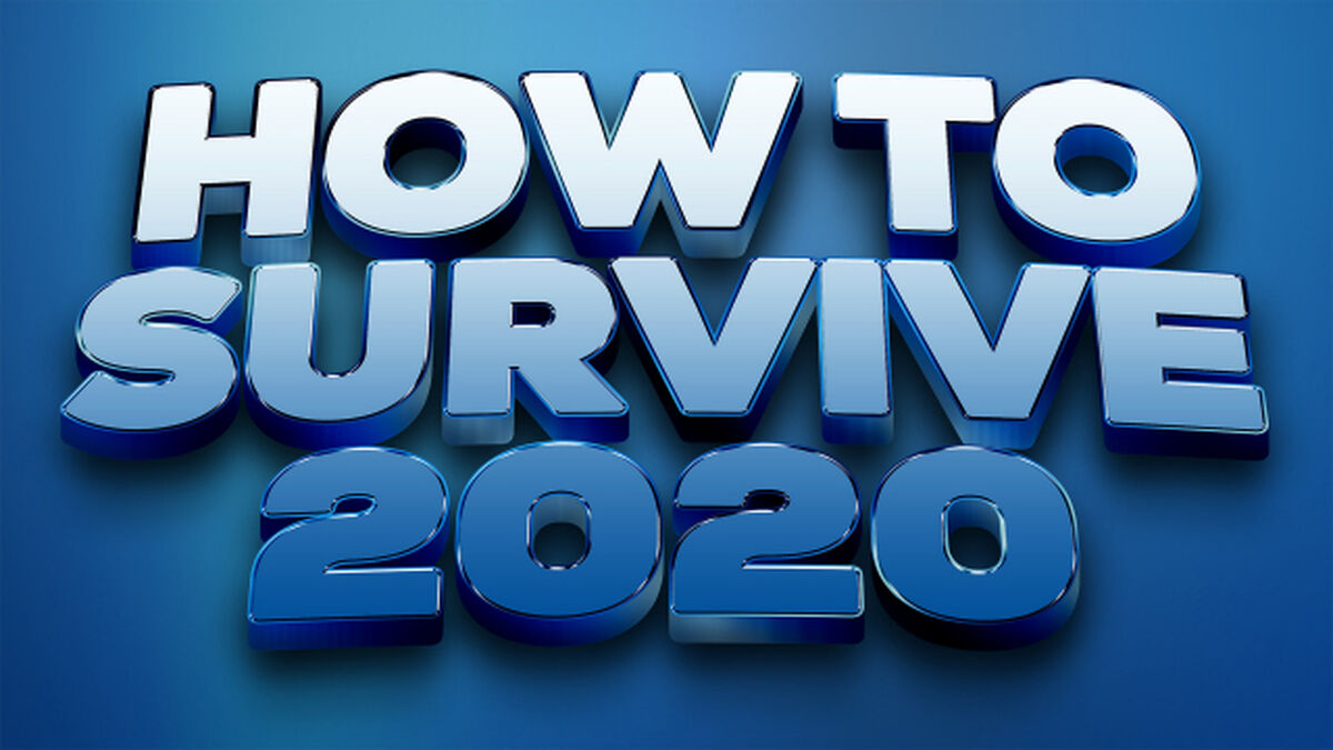 How to Survive 2020 image number null